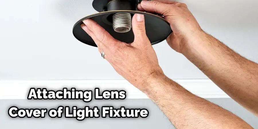 Attaching Lens Cover of Light Fixture
