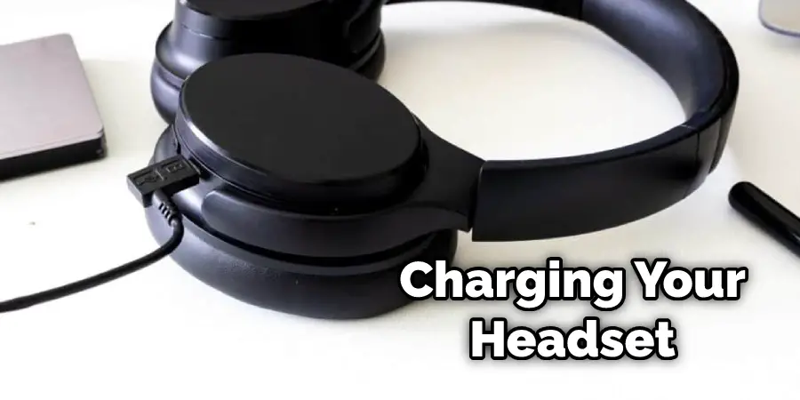 Charging Your Headset