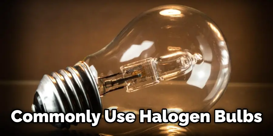 Commonly Use Halogen Bulbs