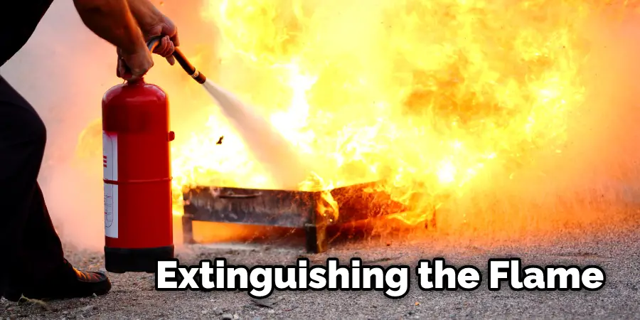 Extinguishing the Flame