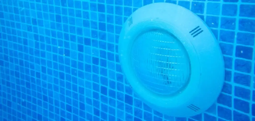 How to Seal a Pool Light