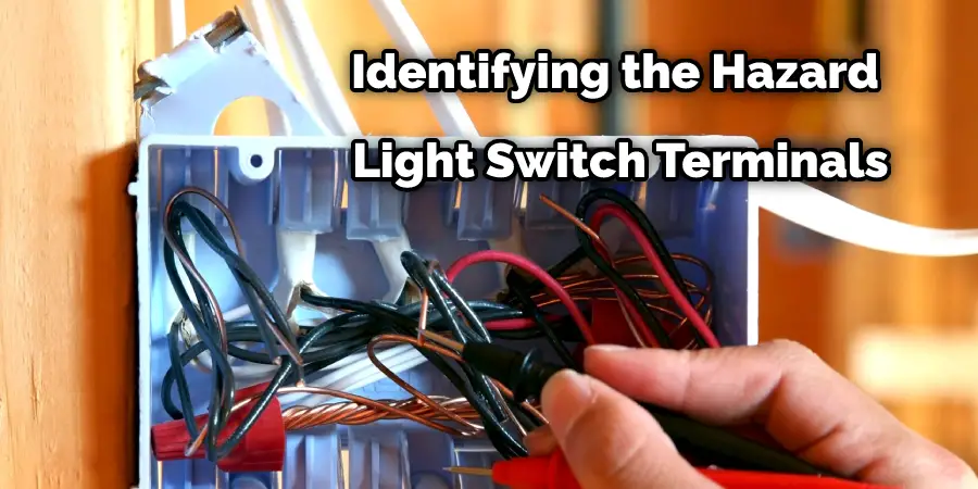Identifying the Hazard Light Switch Terminals