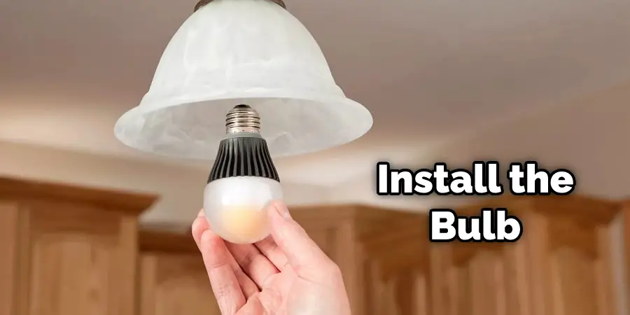 Install the Bulb