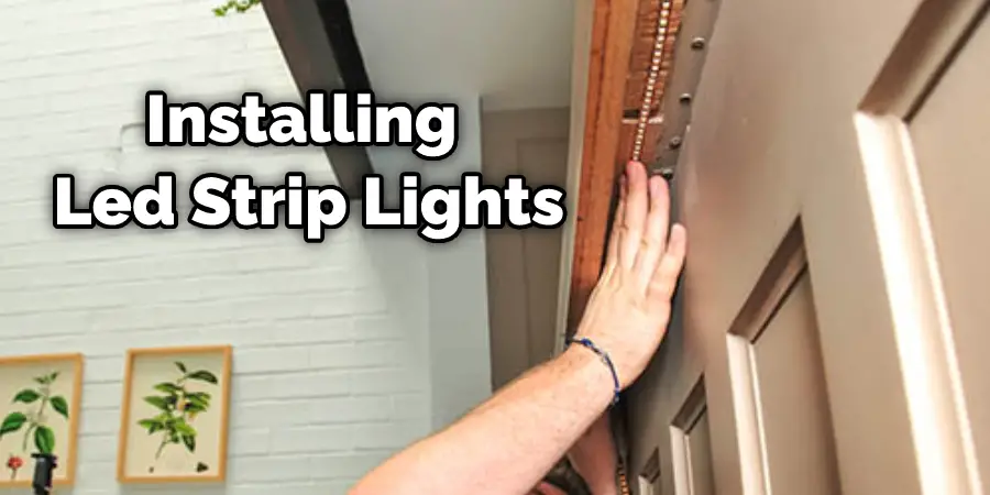 Installing Led Strip Lights