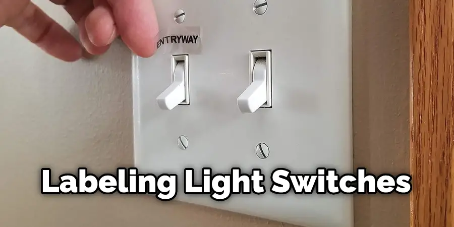 Labeling Light Switches
