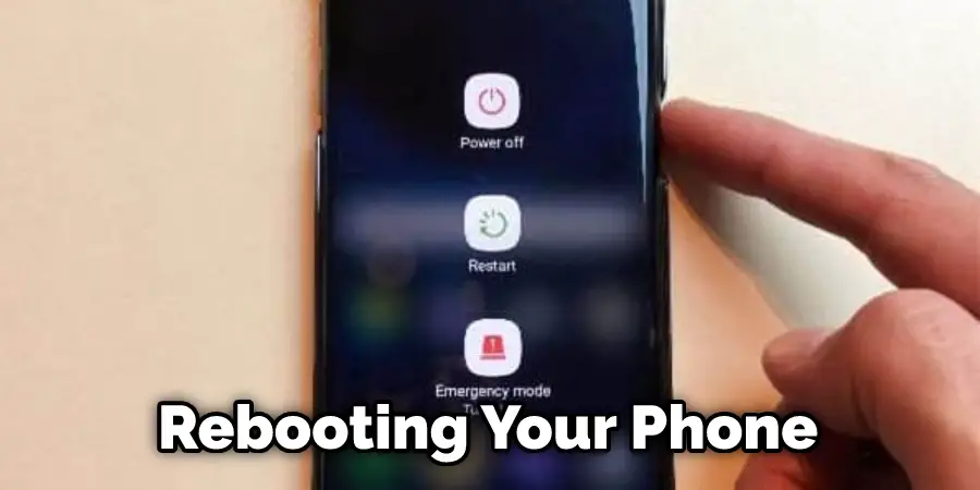 Rebooting Your Phone