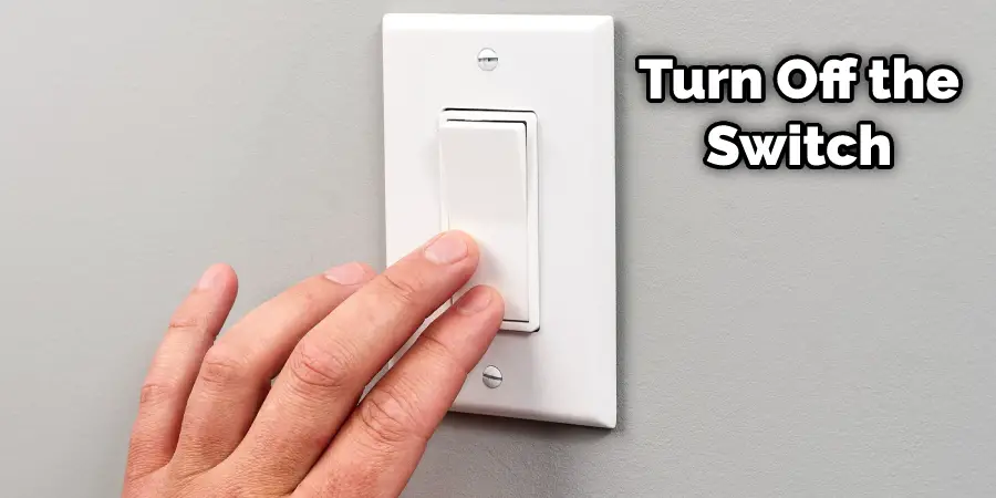 Turn Off the Switch