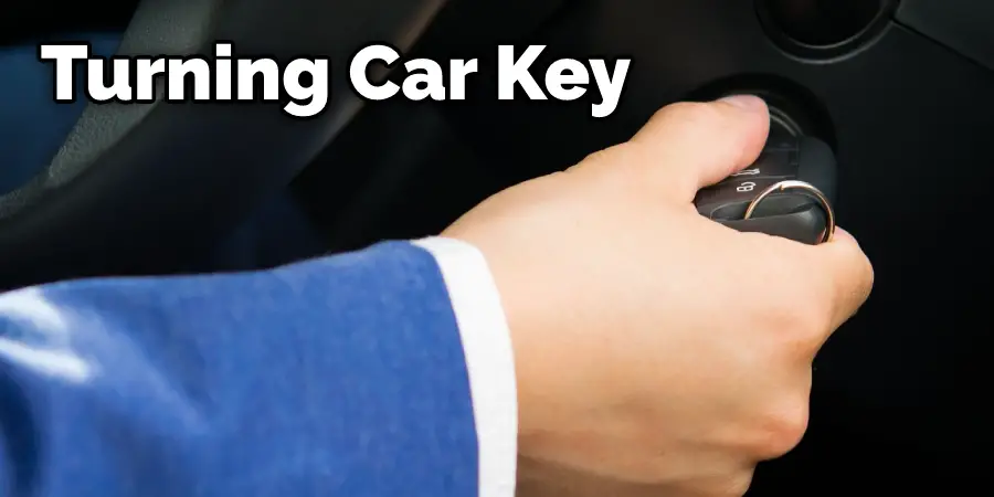 Turning Car Key