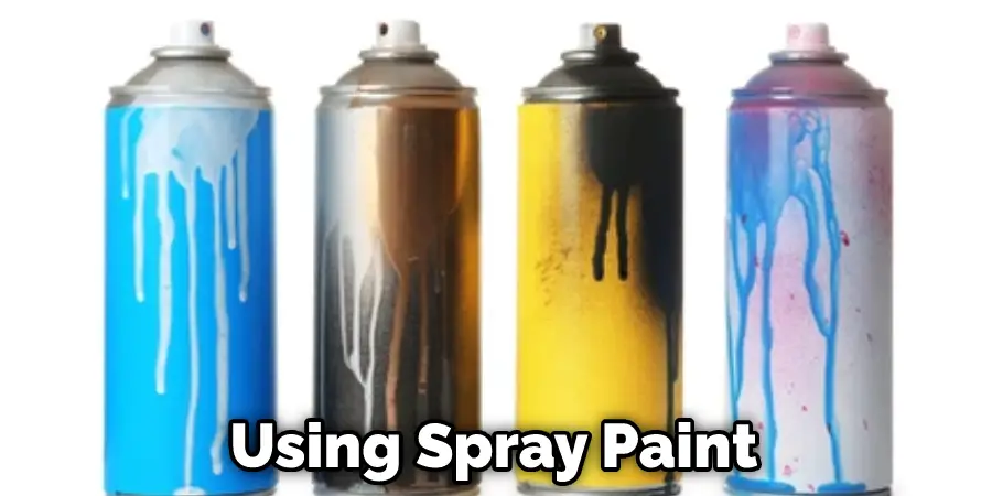 Using Spray Paint