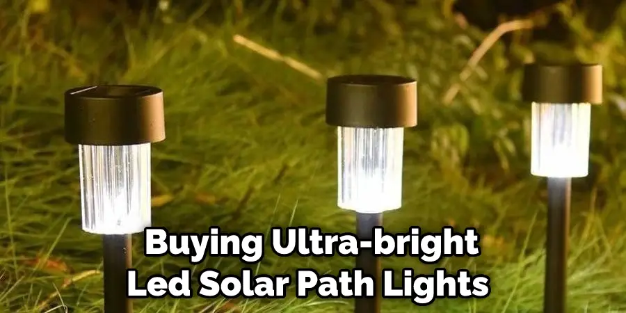  Buying a Set of Ultra-bright Led Solar Path Lights 