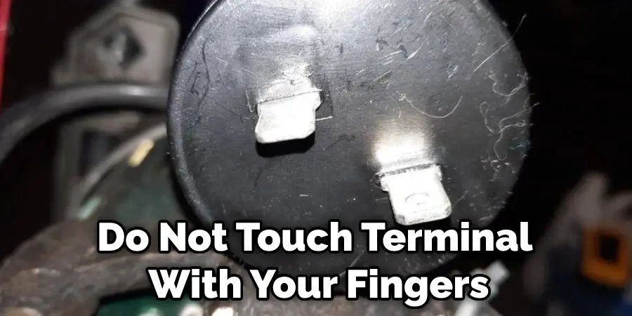 Do Not Touch Terminal With Your Fingers