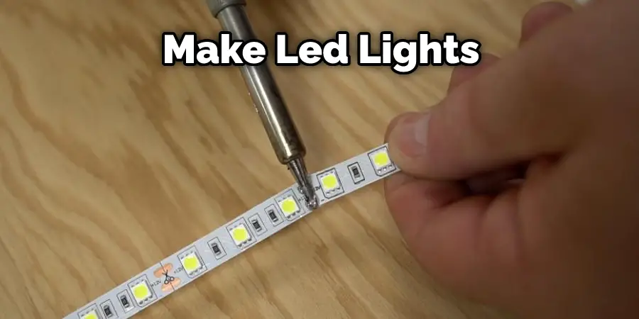 Make Led Lights