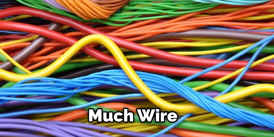 Much Wire