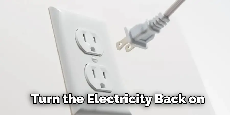 Turn the Electricity Back on