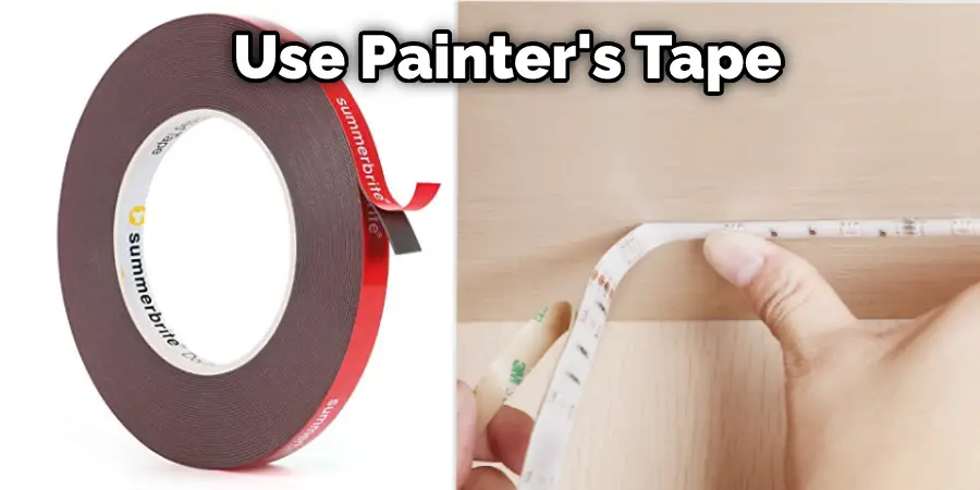 Use Painter's Tape