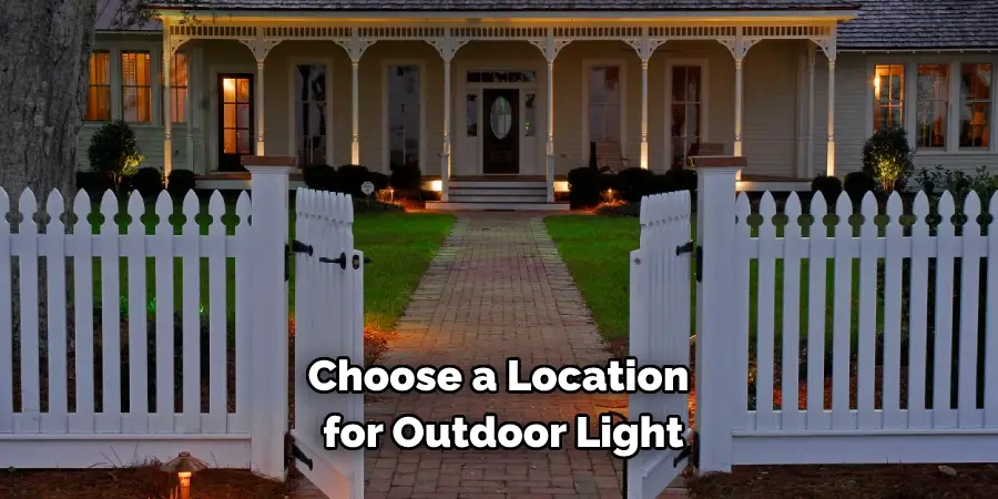 Choose a Location for Outdoor Light