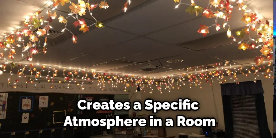 Creates a Specific Atmosphere in a Room