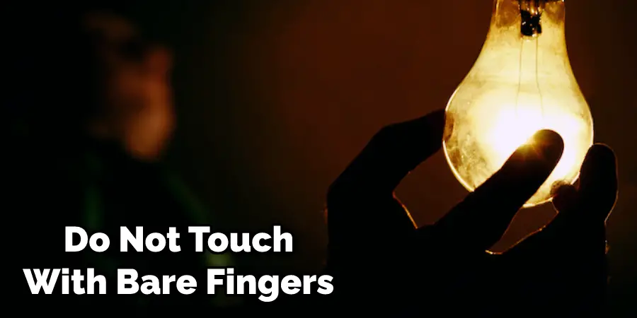 Do Not Touch With Bare Fingers 