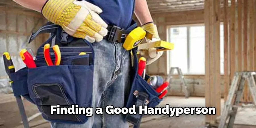 Finding a Good Handyperson