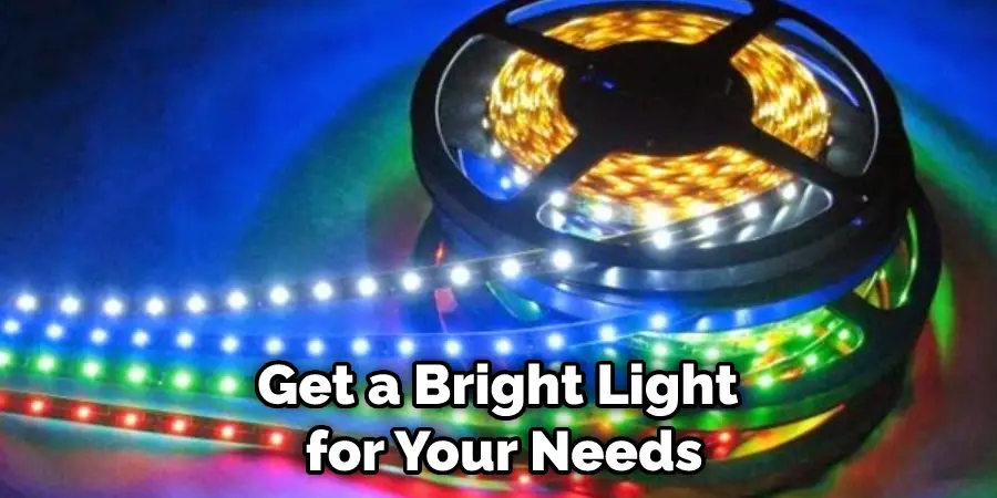 Get a Bright Light for Your Needs