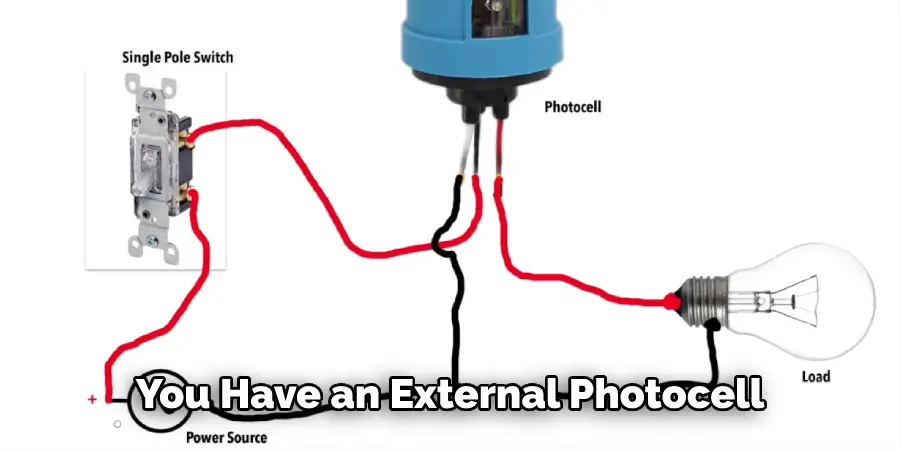 You Have an External Photocell