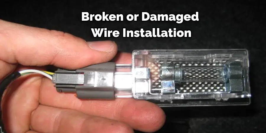 Broken or Damaged Wire Installation