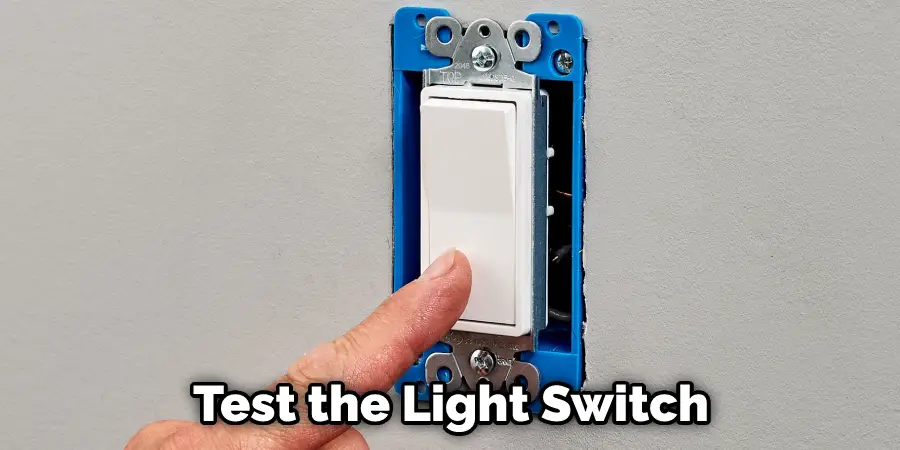 Test the Light Switch