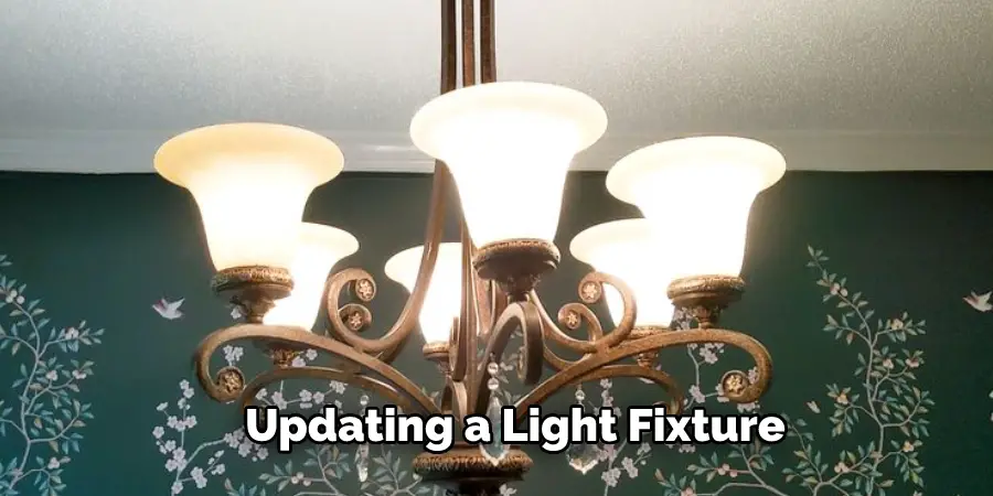 Updating a Light Fixture