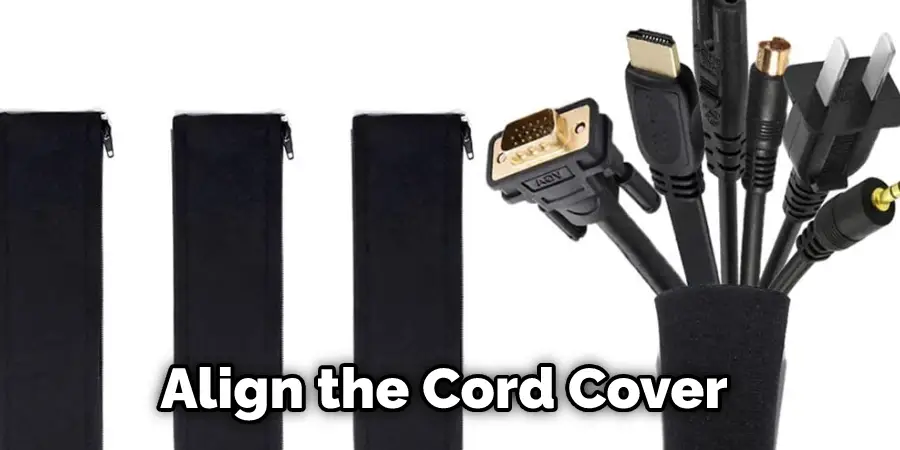 Align the Cord Cover