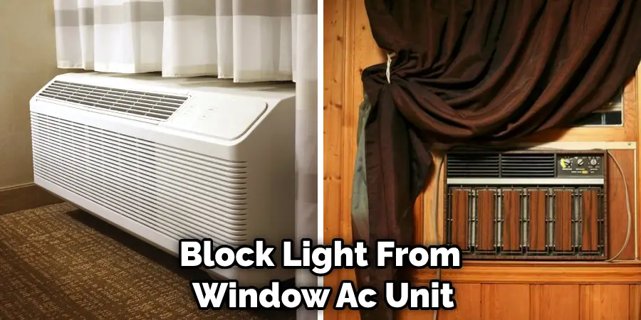 Block Light From Window Ac Unit