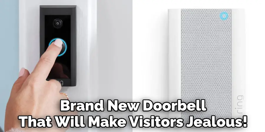 Brand New Doorbell That Will Make Visitors Jealous!