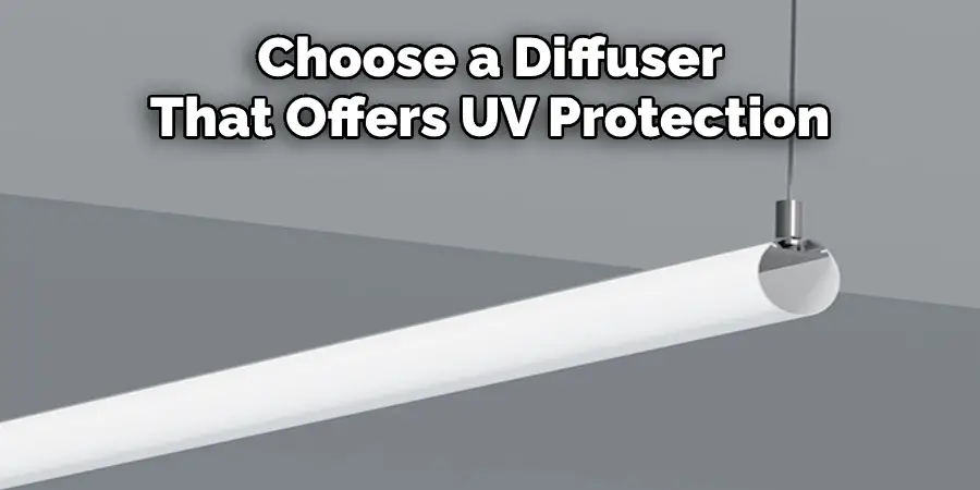 Choose a Diffuser That Offers UV Protection
