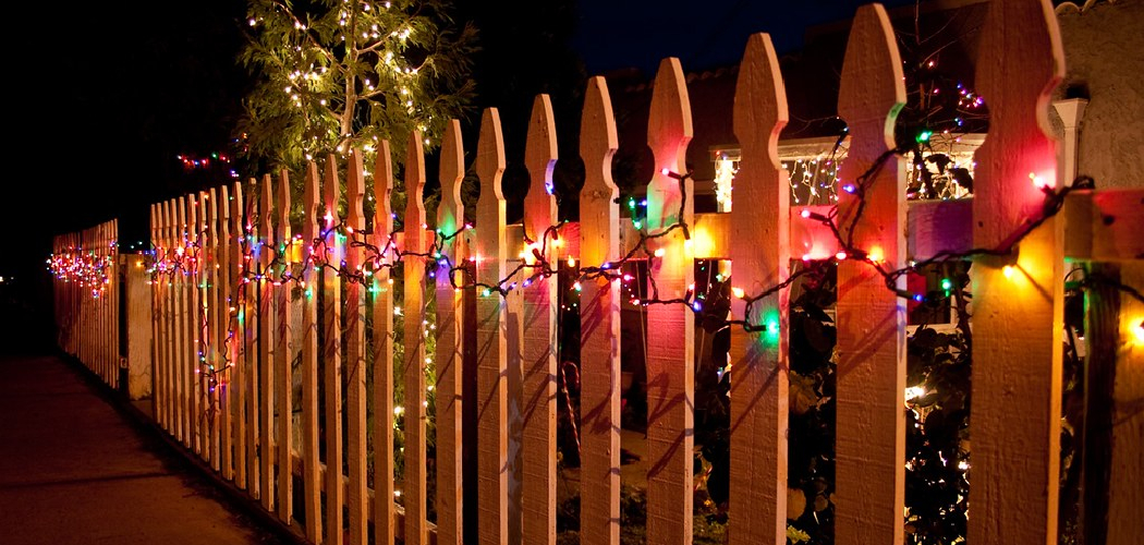 How To Attach Christmas Lights Vinyl Fence
