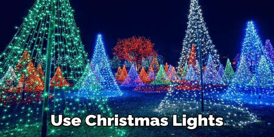 Use Christmas Lights