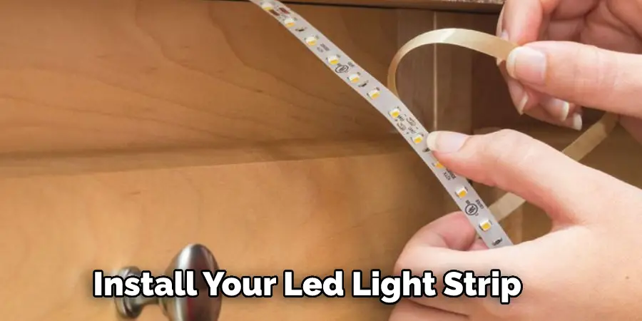Install Your Led Light Strip