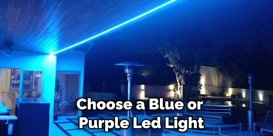 Choose a Blue or  Purple Led Light