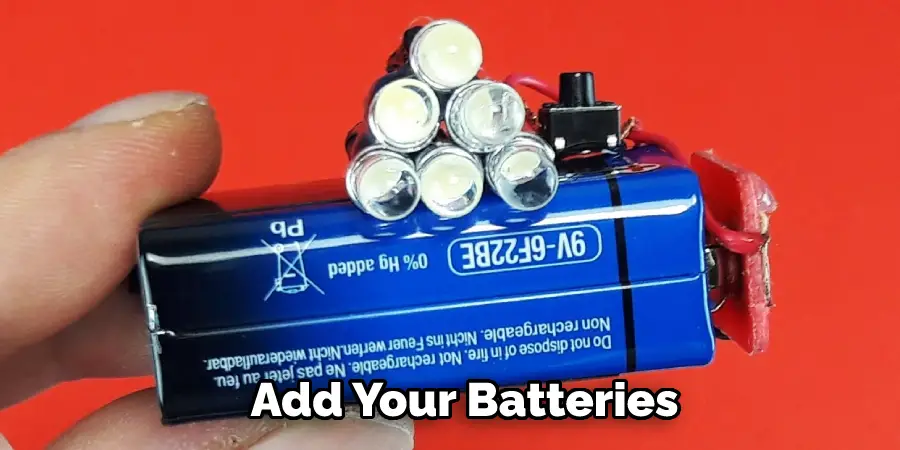 Add Your Batteries