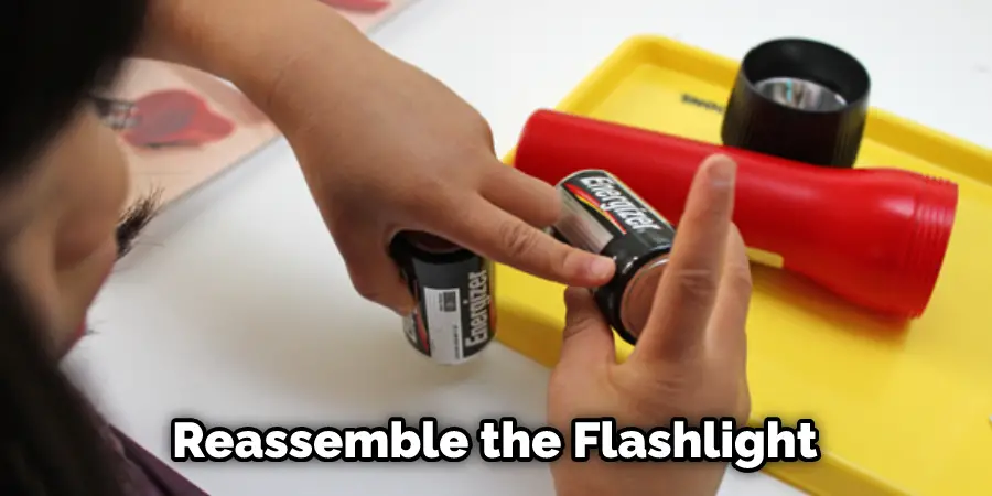 Reassemble the Flashlight