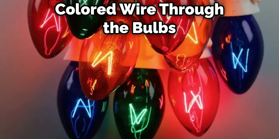 Colored Wire Through the Bulbs