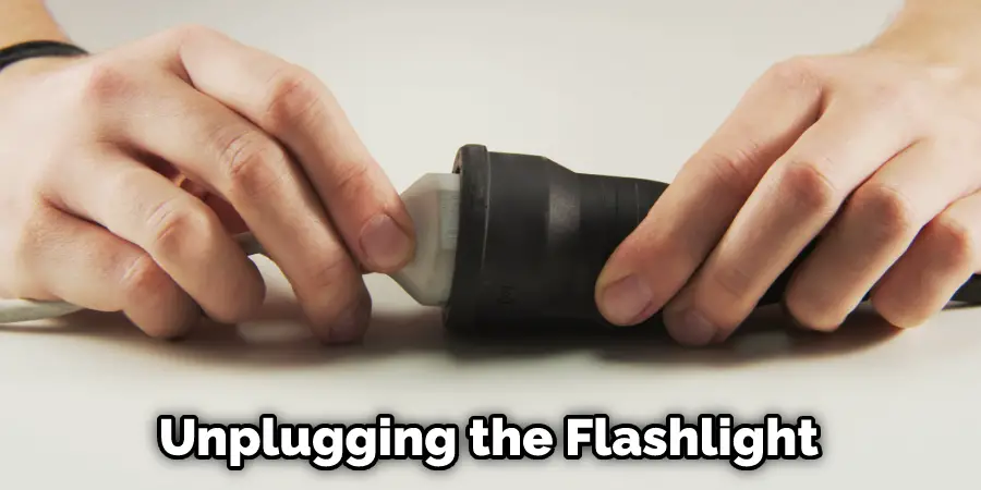 Unplugging the Flashlight