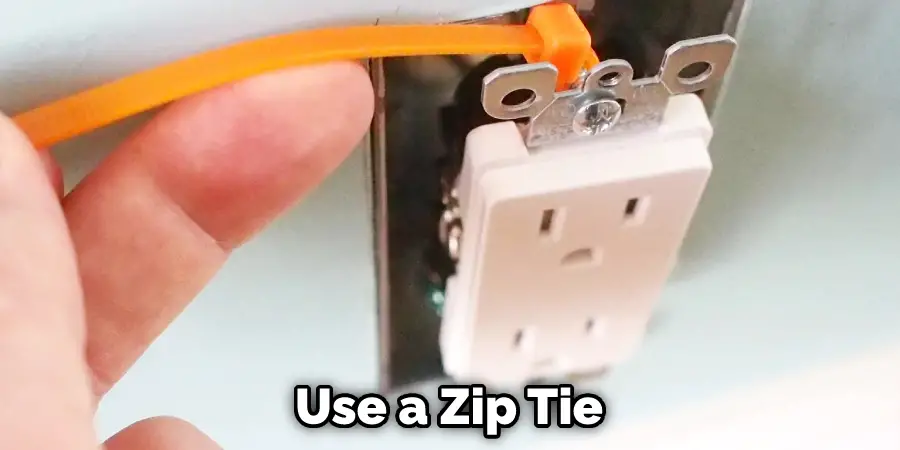 Use a Zip Tie