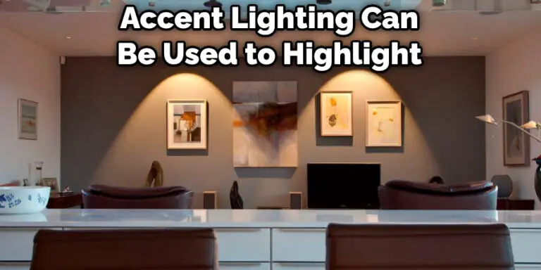 Accent Lighting Can Be Used To Highlight 768x384 