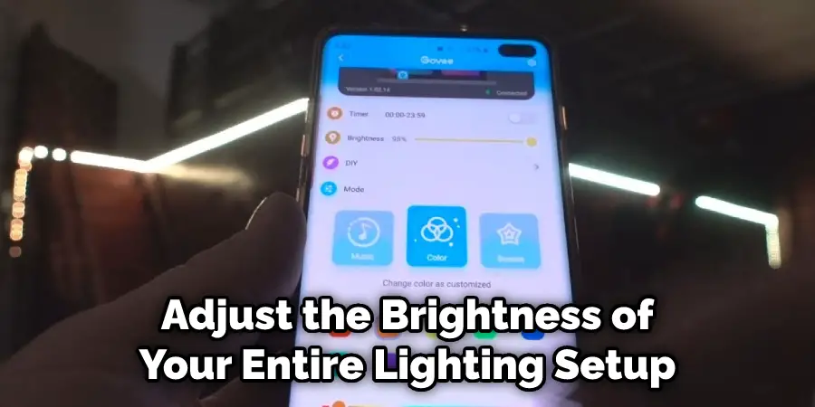  Adjust the Brightness of Your Entire Lighting Setup