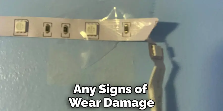 Any Signs of Wear or Damage
