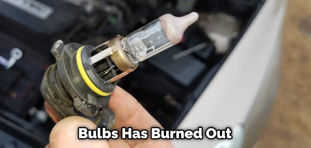 Bulbs Has Burned Out