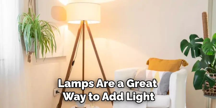 Lamps Are a Great Way to Add Light