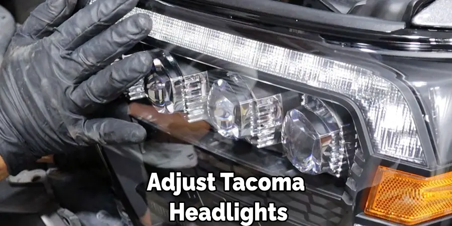 Adjust Tacoma  Headlights