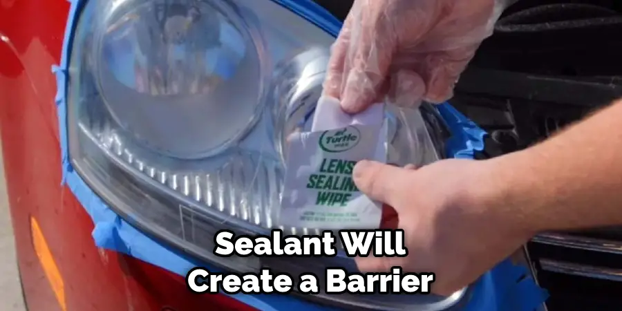 Sealant Will Create a Barrier