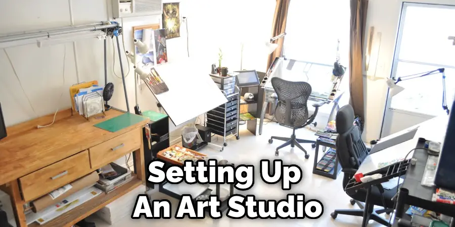 Setting Up  An Art Studio