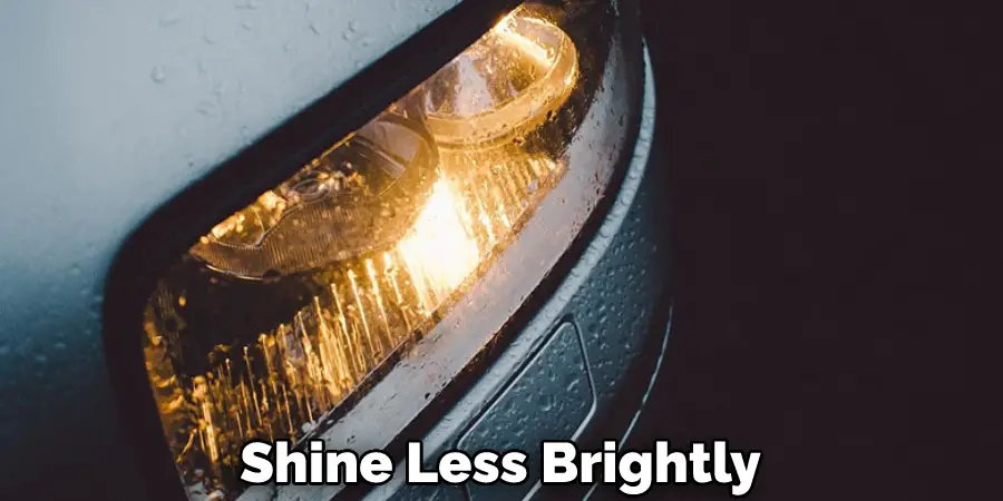 Shine Less Brightly